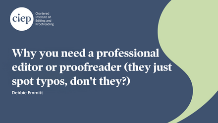 Webinar - Why you need a professional editor or proofreader (they just spot typos, don't they?).png