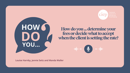 How do you... determine your fees or decide what to accept when the client is setting the rate.png